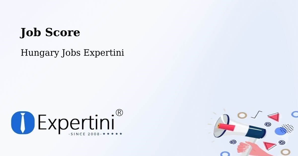 Job Score & Job Description Score Tool – Súr - Hungary Jobs Expertini